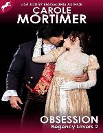 Obsession (Regency Lovers 2)
