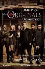 The Originals. Resurrection (Italian Edition)