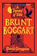Brunt Boggart: A Tapestry of Tales