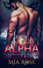 Song of the Alpha (Full Moon Series Book 9)
