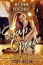 My Own Personal Soap Opera