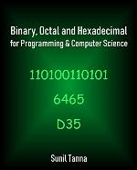 Binary, Octal and Hexadecimal for Programming &amp; Computer Science