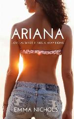 Ariana: Love always finds a way home