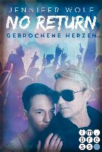 No Return 3: Gebrochene Herzen (German Edition)