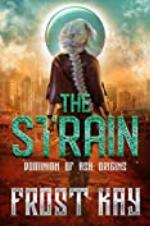 The Strain: Dominion of Ash: Origins