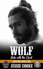 WOLF 1: Westside Skulls Motorcycle Club (Skulls MC Book 13)