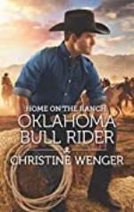 Home on the Ranch: Oklahoma Bull Rider (Gold Buckle Cowboys)