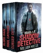 Shadow Detective Urban Fantasy Horror Series: Books 1-3 (Shadow Detective Boxset Book 1)