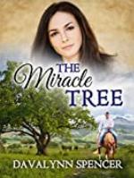 The Miracle Tree: A Novel