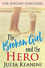 The Broken Girl and the Hero (The Sunday Lunchers Book 5)