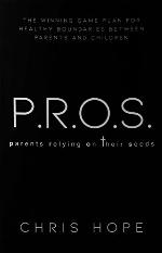 P.R.O.S: Parents Relying On Their Seeds By Chris Hope