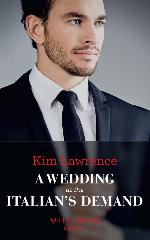 A Wedding at the Italian’s Demand