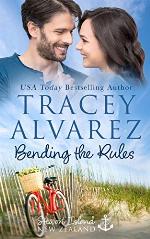 Bending The Rules: A Small Town Romance (Stewart Island Series Book 11)
