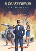 Black Swan Antithesis: Book 2 of the Black Swan Planet Trilogy