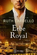 Erbe Royal (Die Westerly Milliardäre 3)
