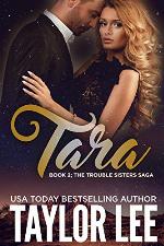 TARA (The Trouble Sisters Saga Book 2)