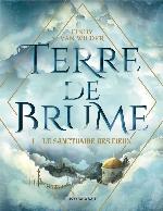 Terre de Brume - Le Sanctuaire des dieux (Grand Format Ados) (French Edition)