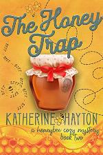 The Honey Trap (The Honeybee Mysteries Book 2)