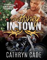 NEW HONEY IN TOWN (Sweet &amp; Dirty BBW MC Romance Series Book 8)