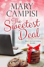 The Sweetest Deal: A Workplace Romance (Best Intentions Book 1)