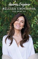 Belleza emocional. Mis secretos