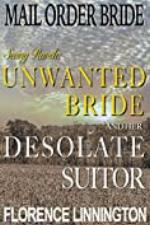 Mail Order Bride Seeing Ranch: Unwanted Bride And Her Desolate Suitor