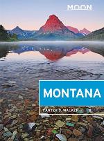 Moon Montana: With Yellowstone National Park (Travel Guide)