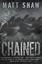 CHAINED: A Psychological Horror