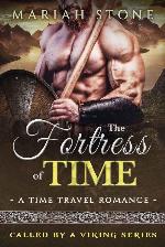 The Fortress of Time: a Time Travel Romance: Called by a Viking Series Book 1