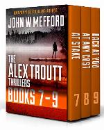 The Alex Troutt Thrillers: Books 7-9 (Alex Troutt Thrillers Box Set)