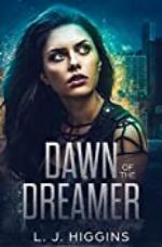 Dawn of the Dreamer (Dreamer Trilogy Book 1)