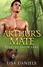 Arthur's Mate (Bears of Valor Lake Book 1)