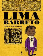 Lima Barreto - Obra Reunida