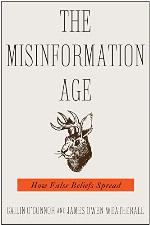 The Misinformation Age: How False Beliefs Spread