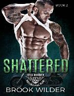 Shattered: Devil's Horsemen MC (Southern Bikers Book 2)