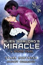 Alien Warlord&rsquo;s Miracle (Warlord Bride Index)