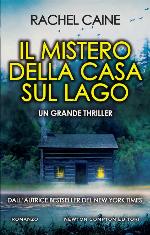 Il mistero della casa sul lago (Italian Edition)