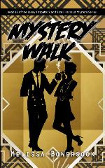Mystery Walk (A Lacey Fitzpatrick and Sam Firecloud Mystery Book 16)