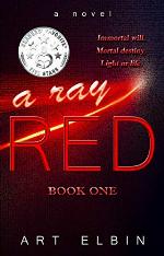 A Ray Red: A Novel (Soul Rays Book 1)