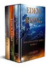 Eden Rising Post-Apocalyptic Series, Books 1-3