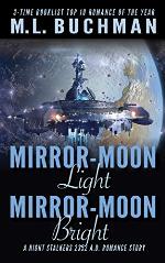 Mirror-Moon Light, Mirror-Moon Bright (The Future Nightstalkers Book 5)