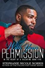 With Your Permission (In The Heart of A Valentine Book 5)