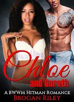 Chloe and Gareth: A BWWM Hitman Romance