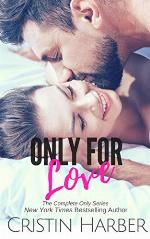 Only for Love