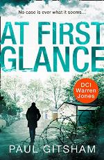 At First Glance (novella): A DCI Warren Jones novella (DCI Warren Jones)