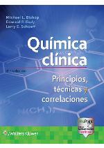Química clínica. Principios, técnicas y correlaciones (Spanish Edition)