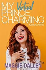 My Virtual Prince Charming (Geeks Gone Wild Book 2)