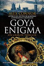 Goya Enigma (Italian Edition)