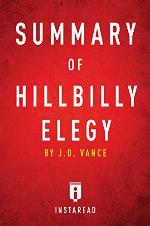 Summary of Hillbilly Elegy: by J.D. Vance | Includes Analysis