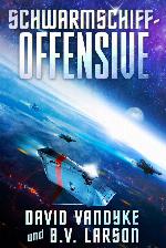 Schwarmschiff-Offensive (Galaktische-Befreiungskriege-Serie 5) (German Edition)